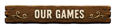 Our Games
